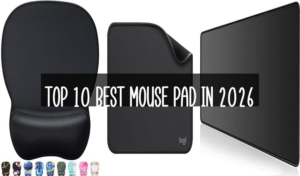Top 10 Best Mouse Pad in 2026