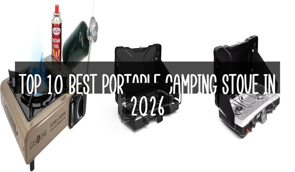 Top 10 Best Portable Camping Stove in 2026