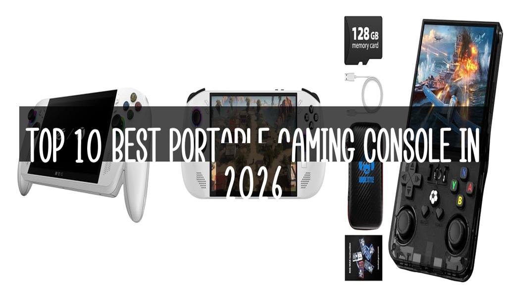 Top 10 Best Portable Gaming Console in 2026